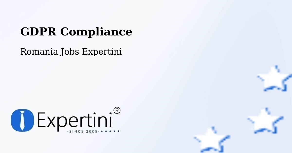 EU GDPR Compliance Statement – Comuna Plosca - Romania Jobs Expertini