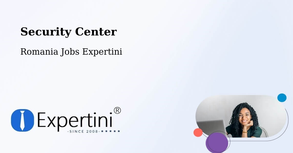Security & Compliance – Comuna Plosca - Romania Jobs Expertini