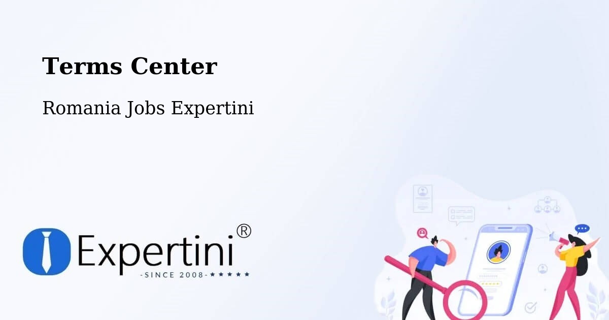 Terms of Service – Comuna Plosca - Romania Jobs Expertini